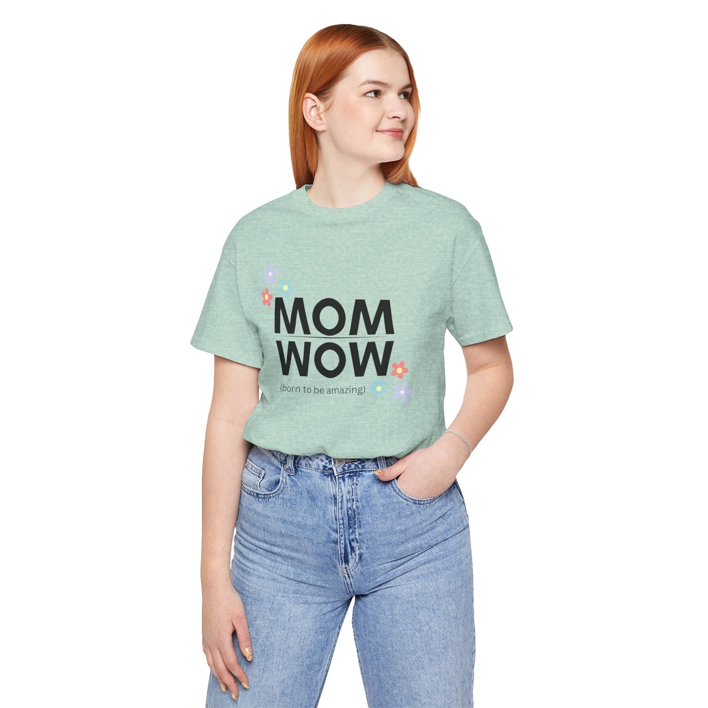 Mom Wow Tee
