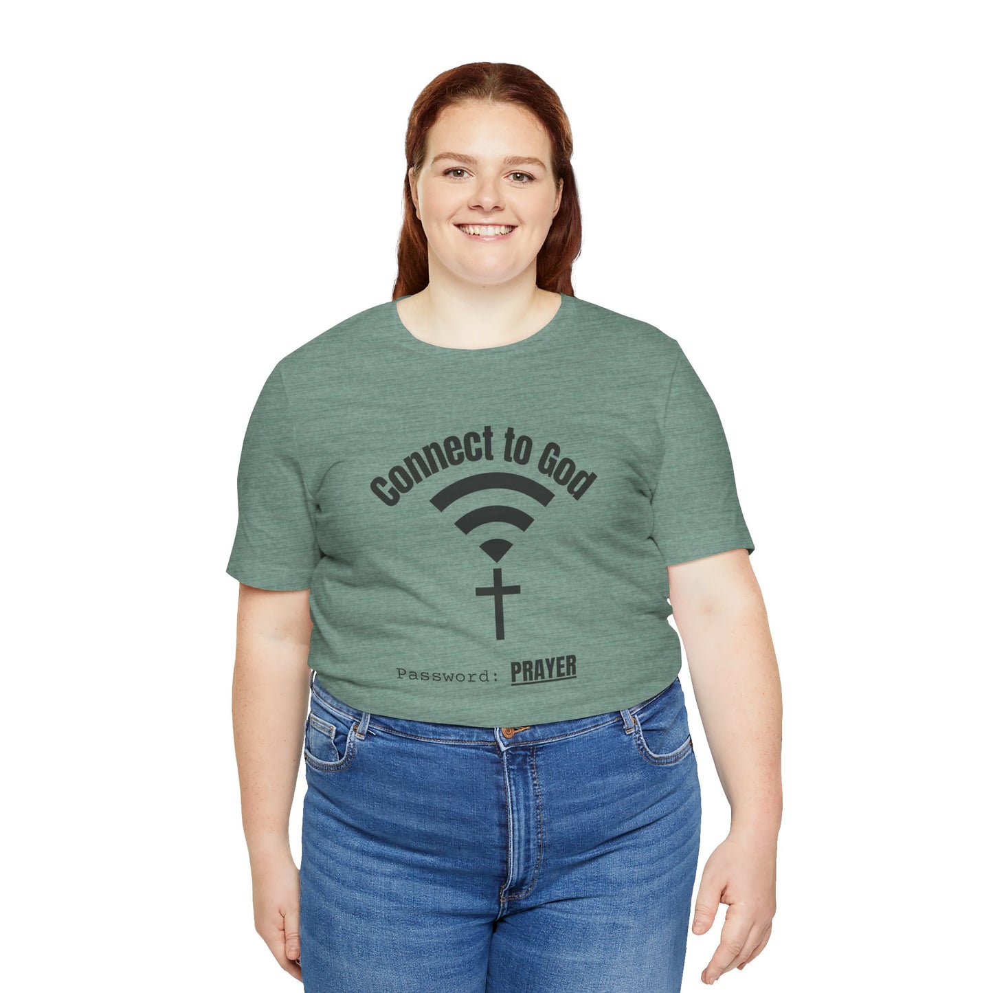 Connect to God Tee: Faith Tee, Prayer Shirt, Unisex Jersey Tee, Christian Apparel, Spiritual Gift