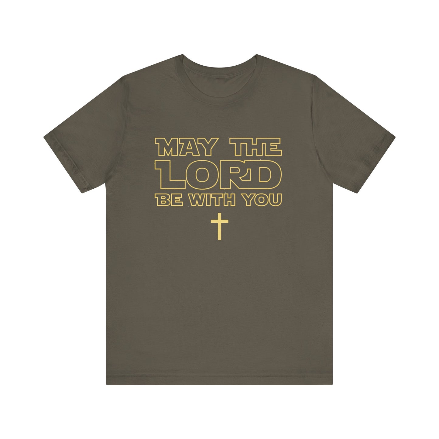 "May the Lord Be With You" Adult Tee