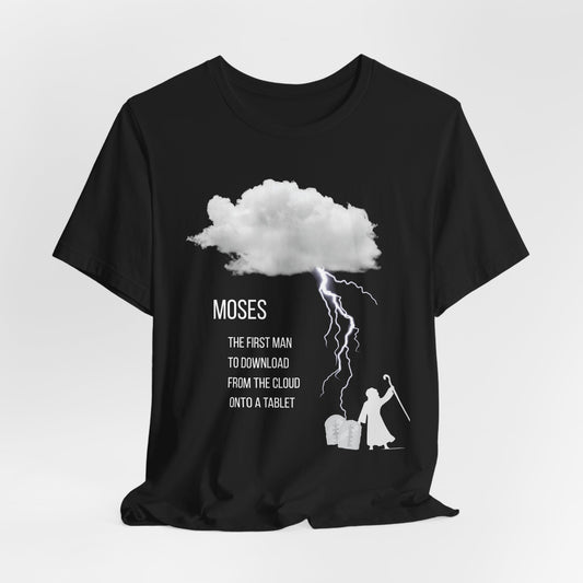 Moses Download Tee