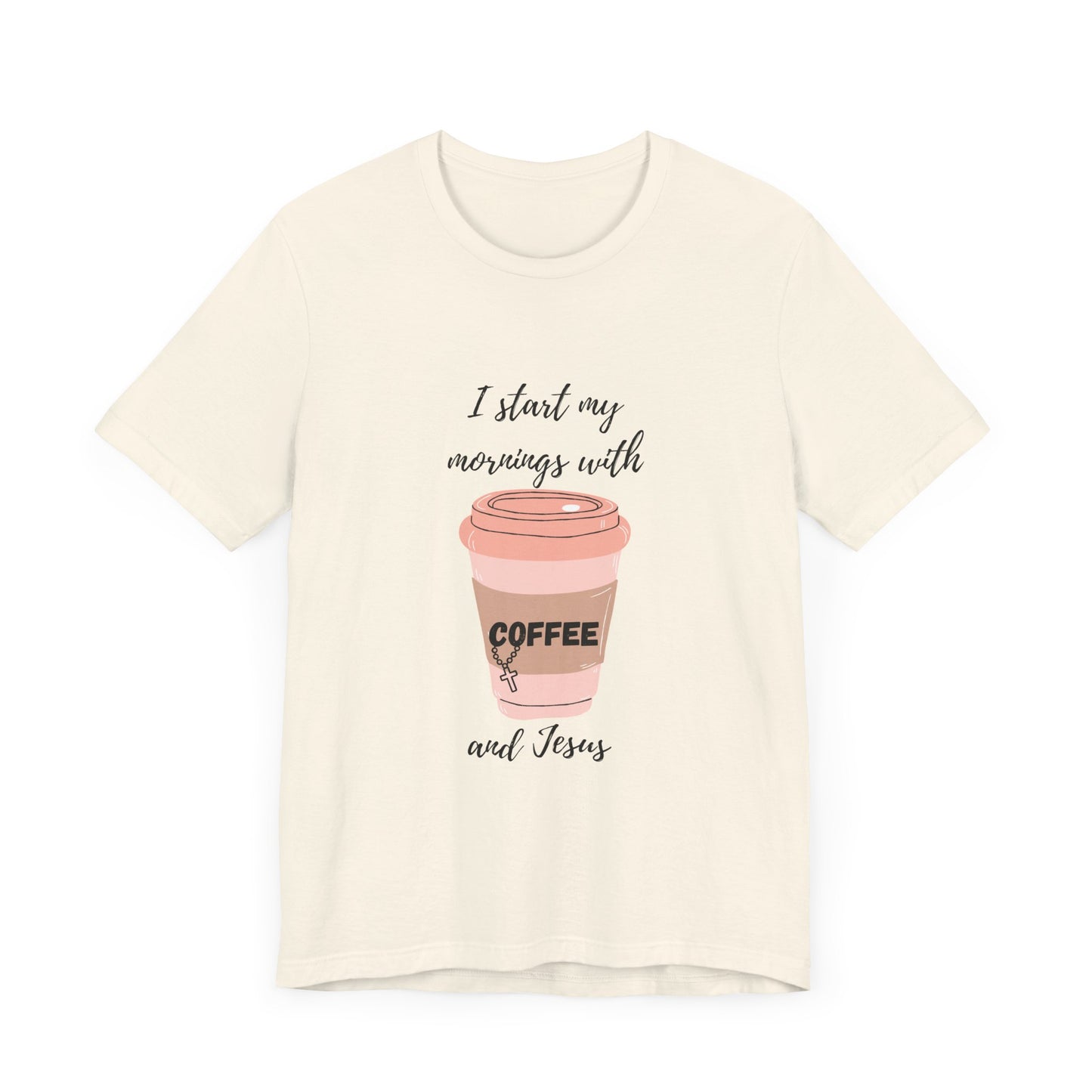 Coffee Lovers Unisex Jersey Tee - "I Start My Mornings with Coffee and Jess"
