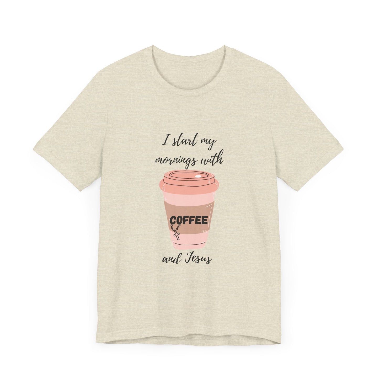 Coffee Lovers Unisex Jersey Tee - "I Start My Mornings with Coffee and Jess"