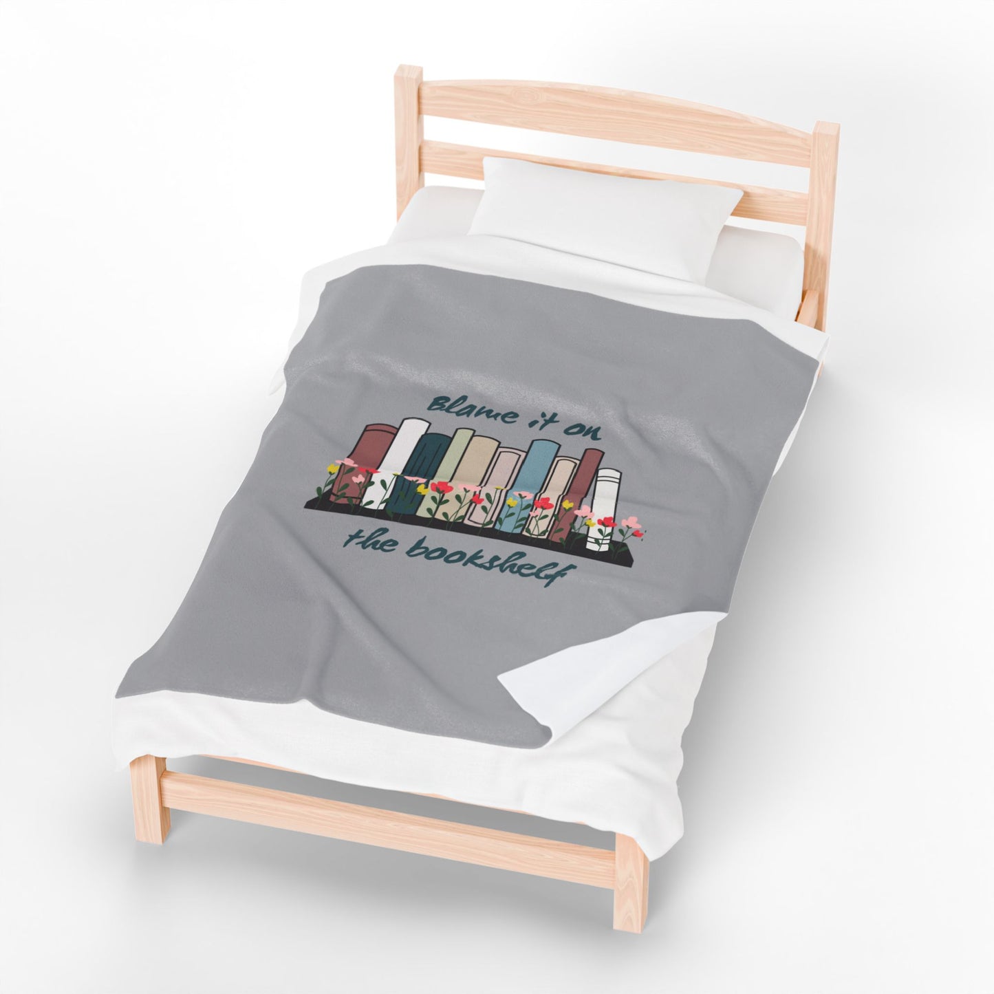 "Blame it on the Bookshelf" Velveteen Blanket