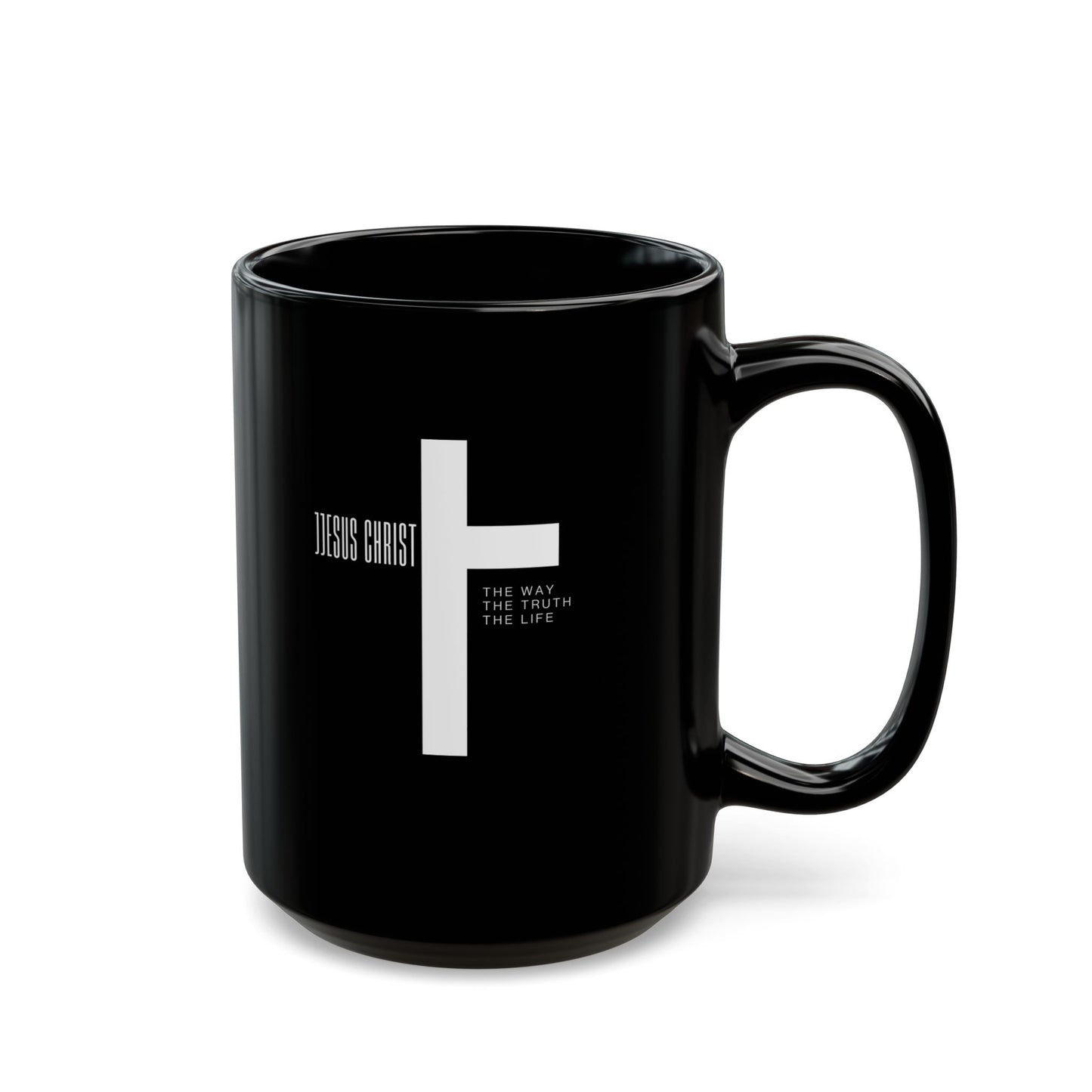 Inspirational Black Mug - Jesus Christ | The Way, The Truth, The Life - 11oz & 15oz