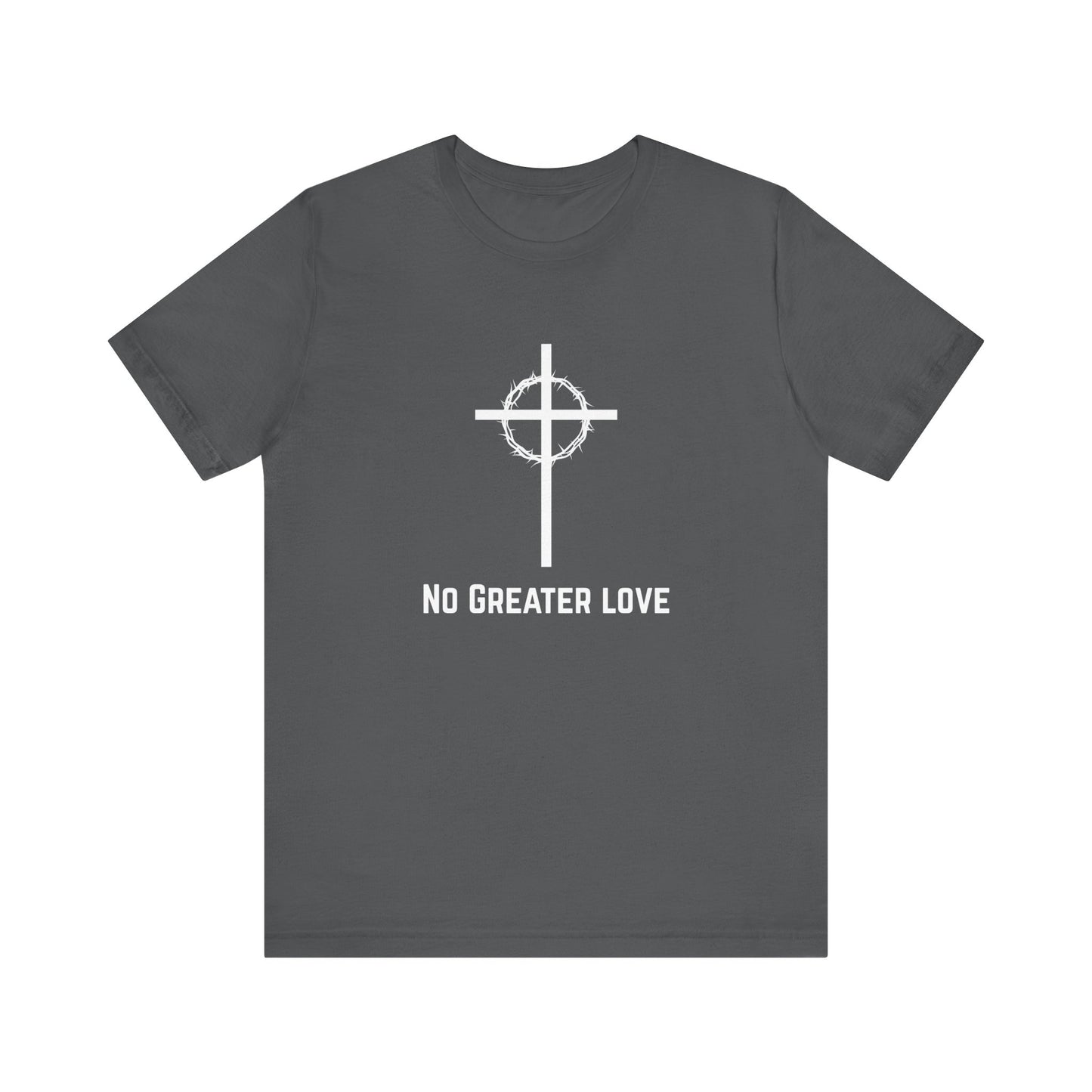 No Grater Love White Logo Tee