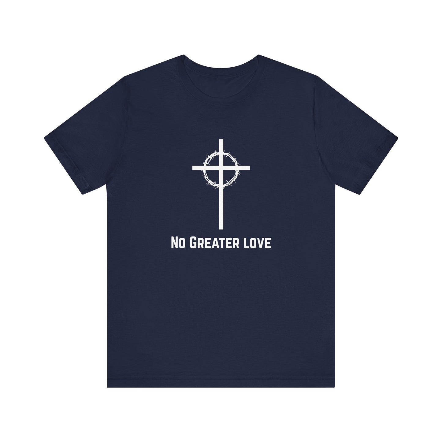 No Grater Love White Logo Tee