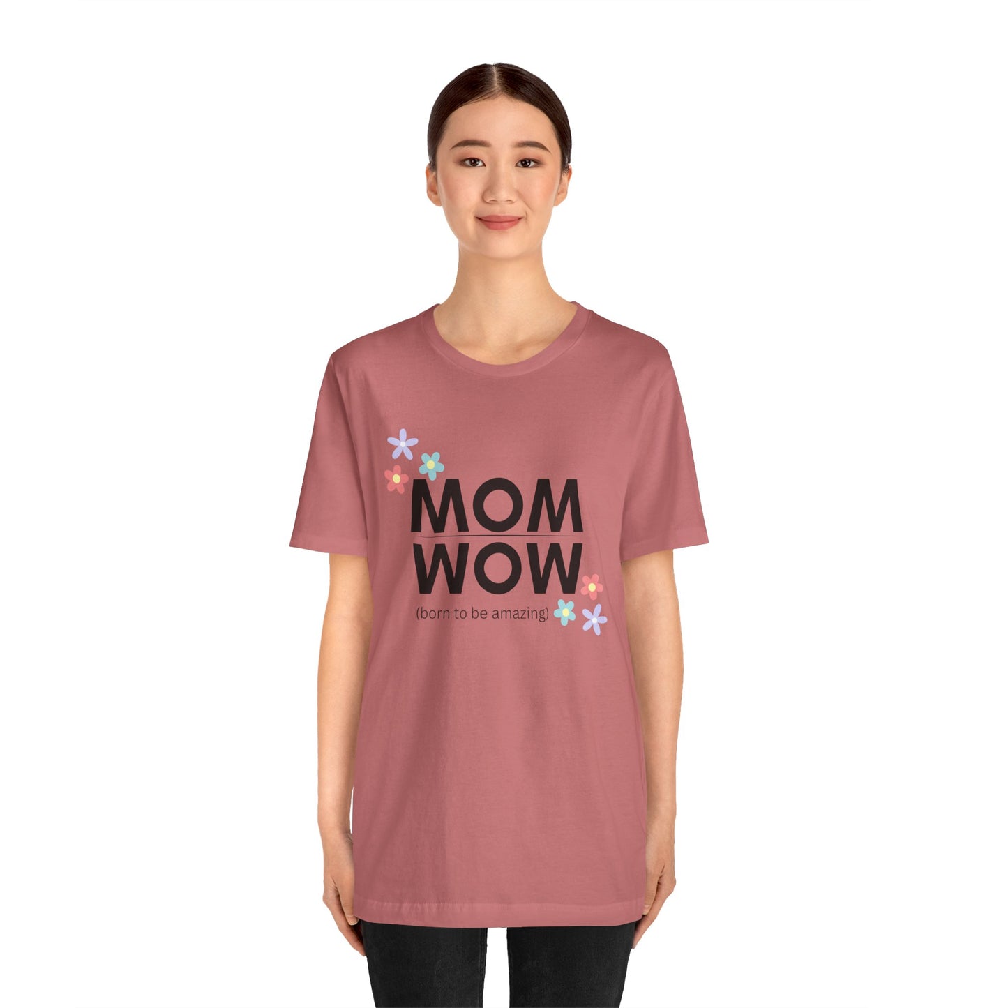 Mom Wow  Tee
