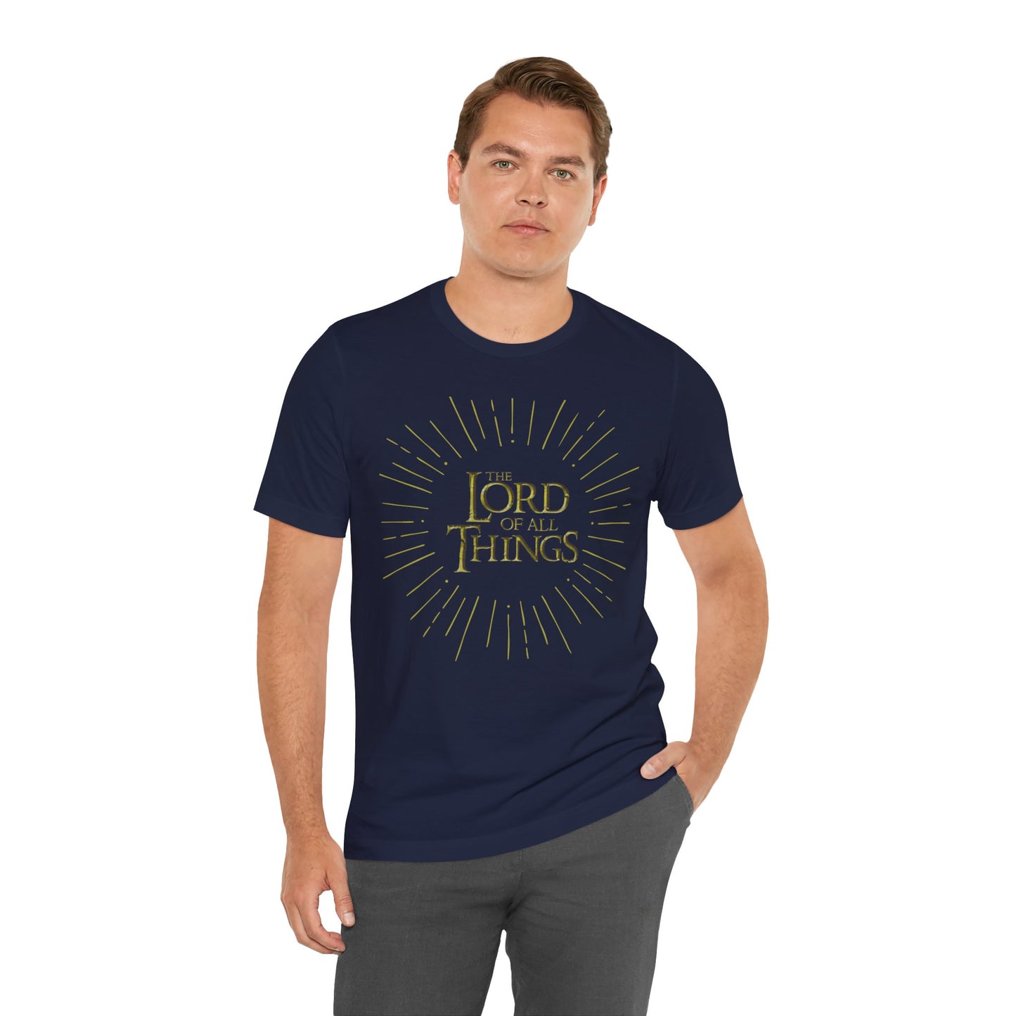 The Lord of All Things Adult Tee