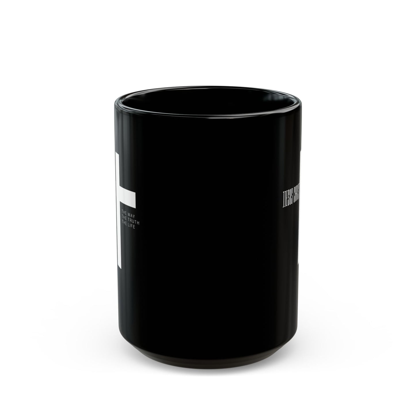 Inspirational Black Mug - Jesus Christ | The Way, The Truth, The Life - 11oz & 15oz