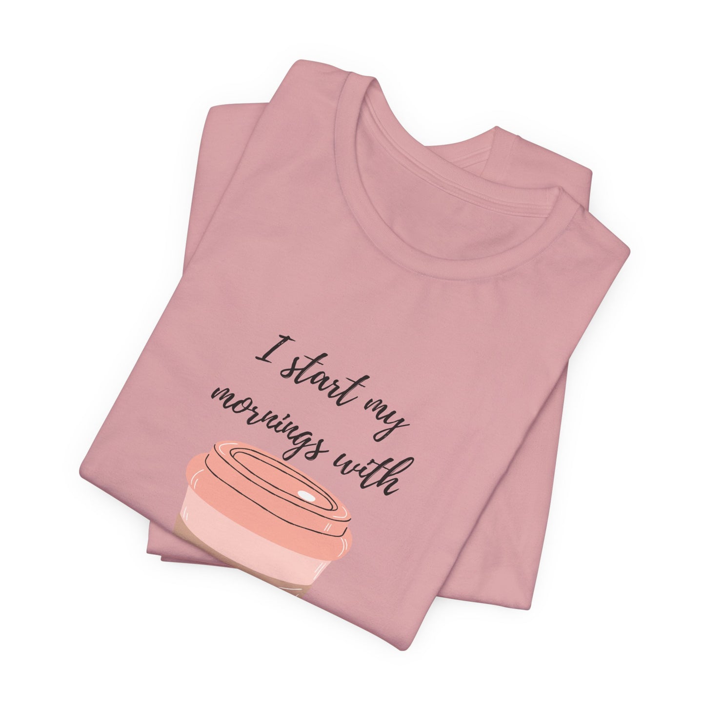 Coffee Lovers Unisex Jersey Tee - "I Start My Mornings with Coffee and Jess"