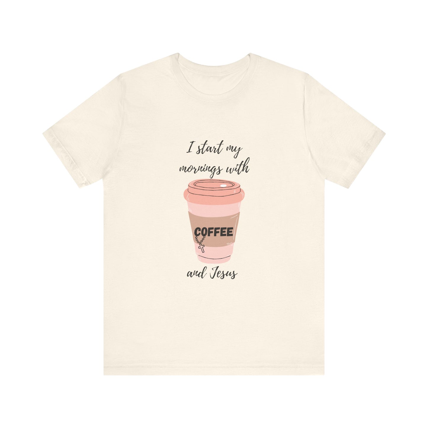 Coffee Lovers Unisex Jersey Tee - "I Start My Mornings with Coffee and Jess"
